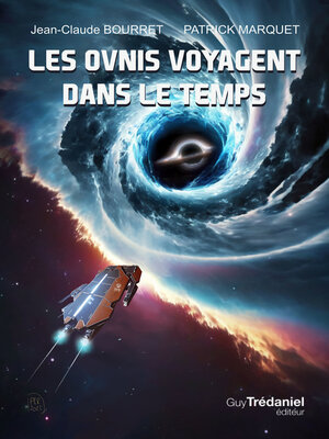 cover image of Les ovnis voyagent dans le temps